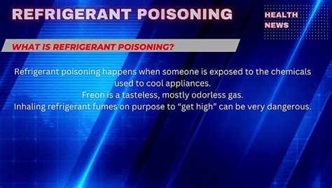 refrigerant poisoning|Refrigerant poisoning: Causes, symptoms, and treatment